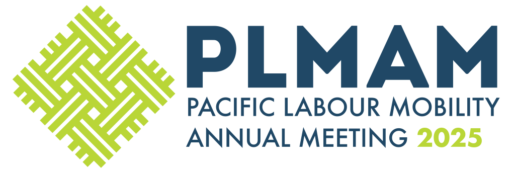 Fair Recruitment at the Heart of Sustainable Reintegration Pacific Labour Mobility Annual Meeting 2025 to Convene in Honiara Fair Recruitment at the Heart of Sustainable Reintegration Pacific Labour Mobility Annual Meeting 2025 to Convene in Honiara